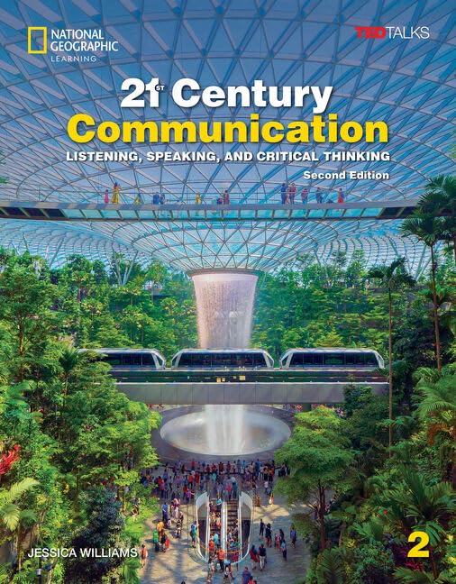 21ST CENTURY COMMUNICATION 2: LISTENING, SPEAKING & CRITICAL THINKING(WITH ONLINE PRACTICE & STUDENT