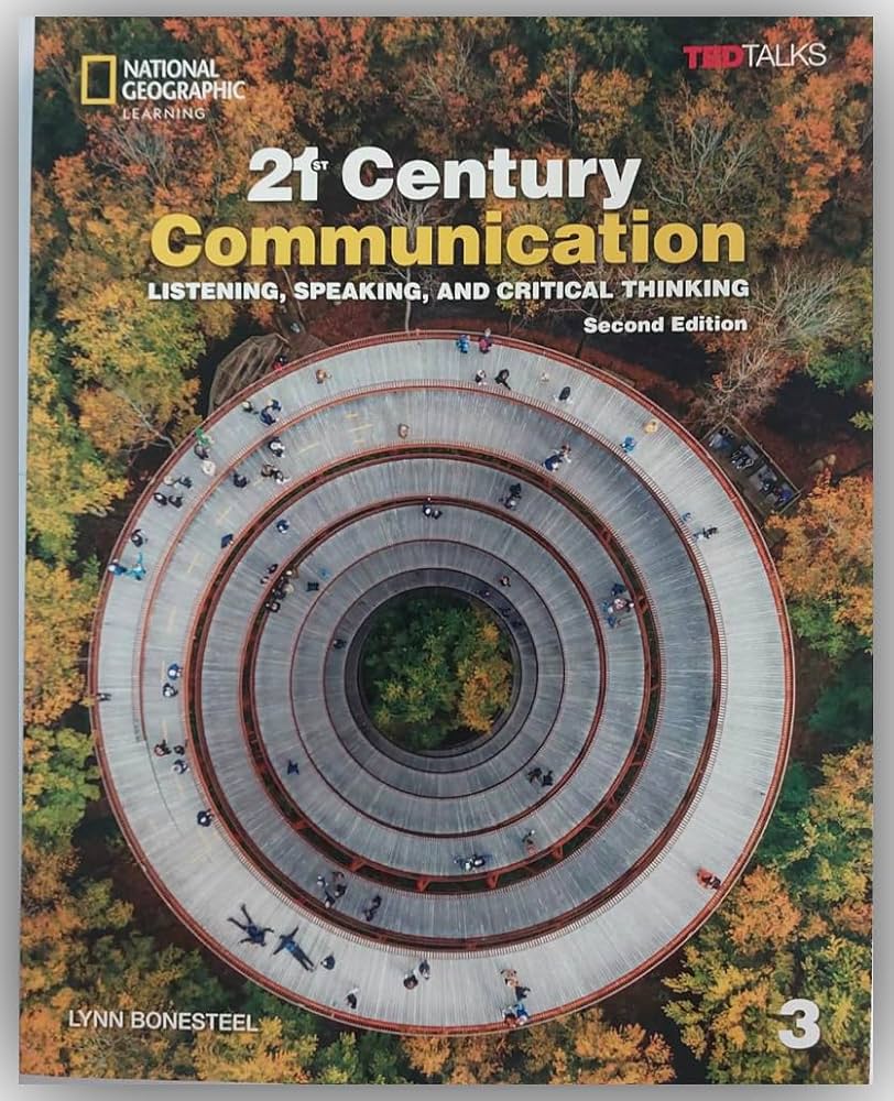 21ST CENTURY COMMUNICATION 3: LISTENING, SPEAKING & CRITICAL THINKING(WITH ONLINE PRACTICE & STUDENT