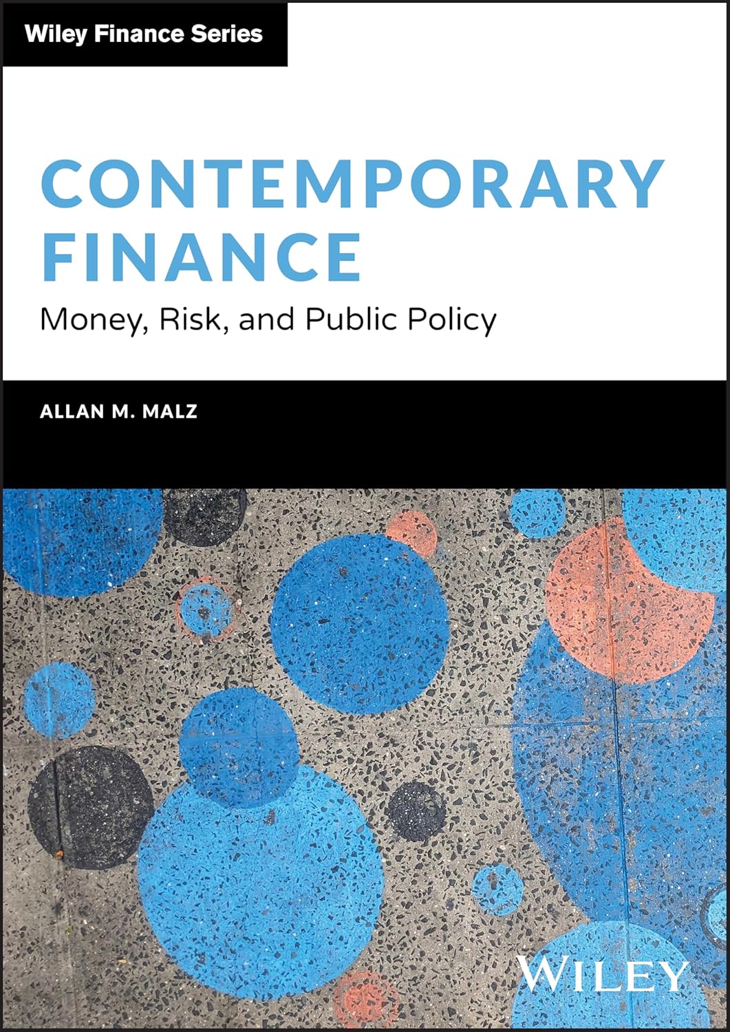 CONTEMPORARY FINANCE: MONEY, RISK, AND PUBLIC POLICY (HC)