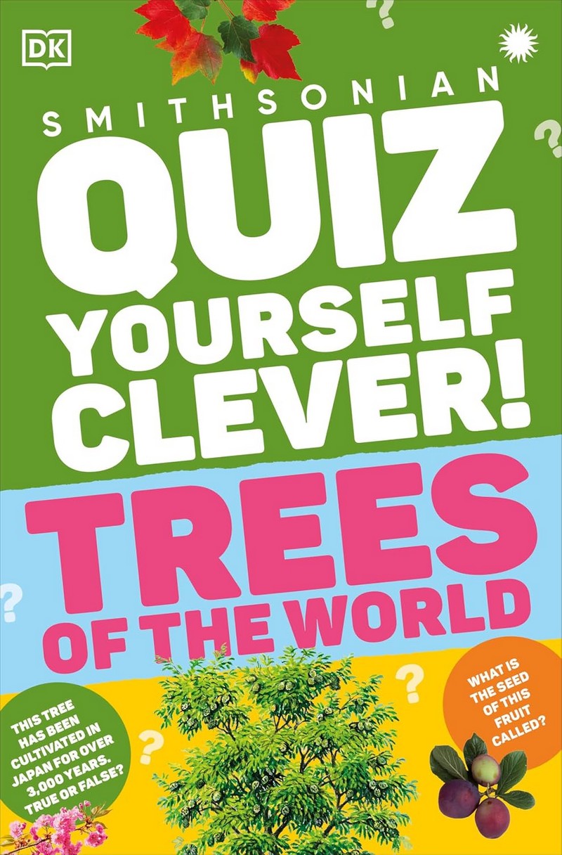 TREES OF THE WORLD: QUIZ YOURSELF CLEVER!