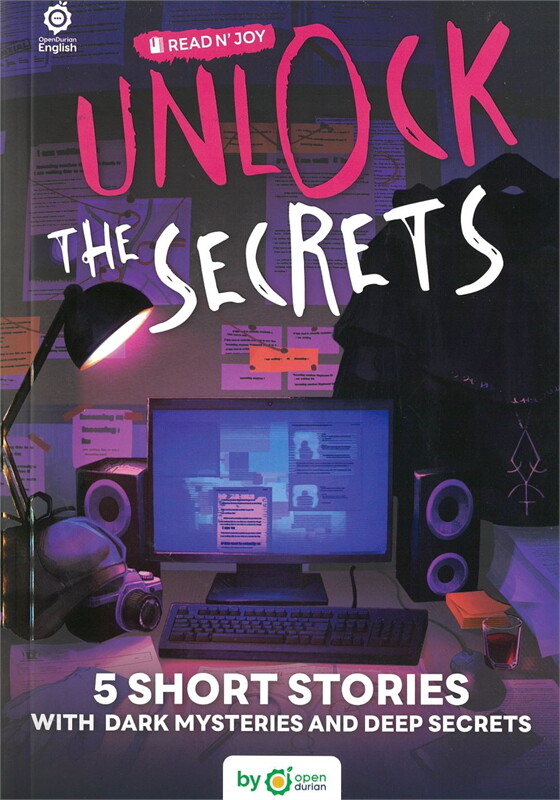 UNLOCK THE SECRETS :READ N' JOY (สองภาษา ไทย-อังกฤษ)