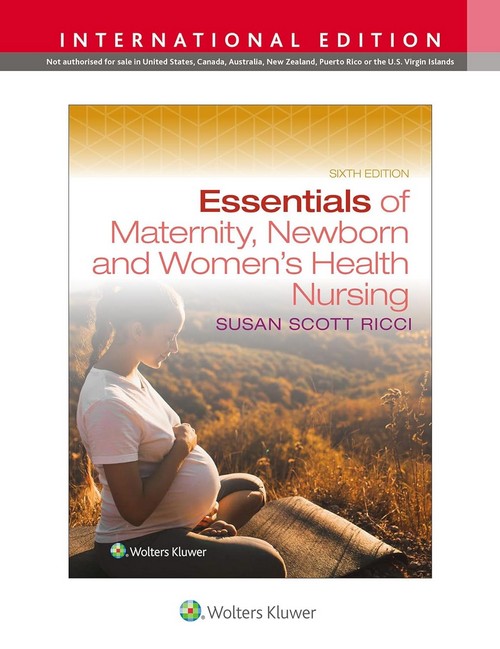 ESSENTIALS OF MATERNITY, NEWBORN, AND WOMEN'S HEALTH (IE)