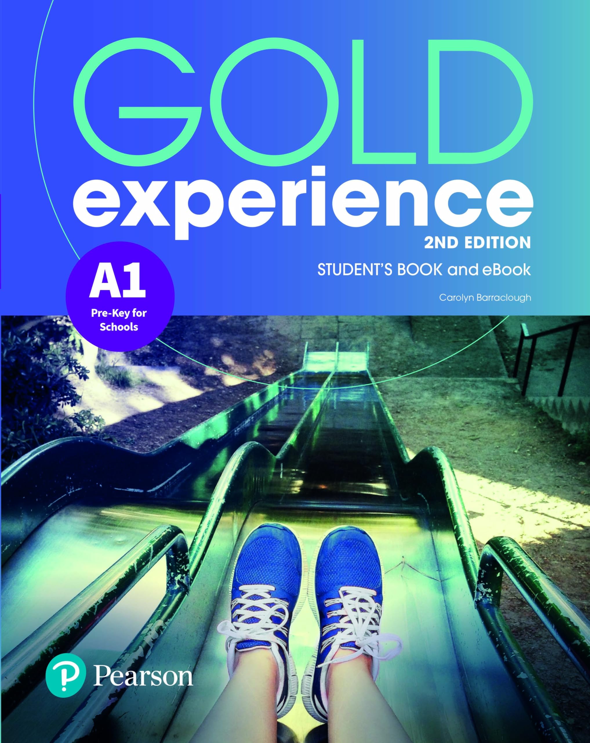 GOLD EXPERIENCE A1: STUDENT'S BOOK & INTERACTIVE EBOOK WITH DIGITAL RESOURCES & APP