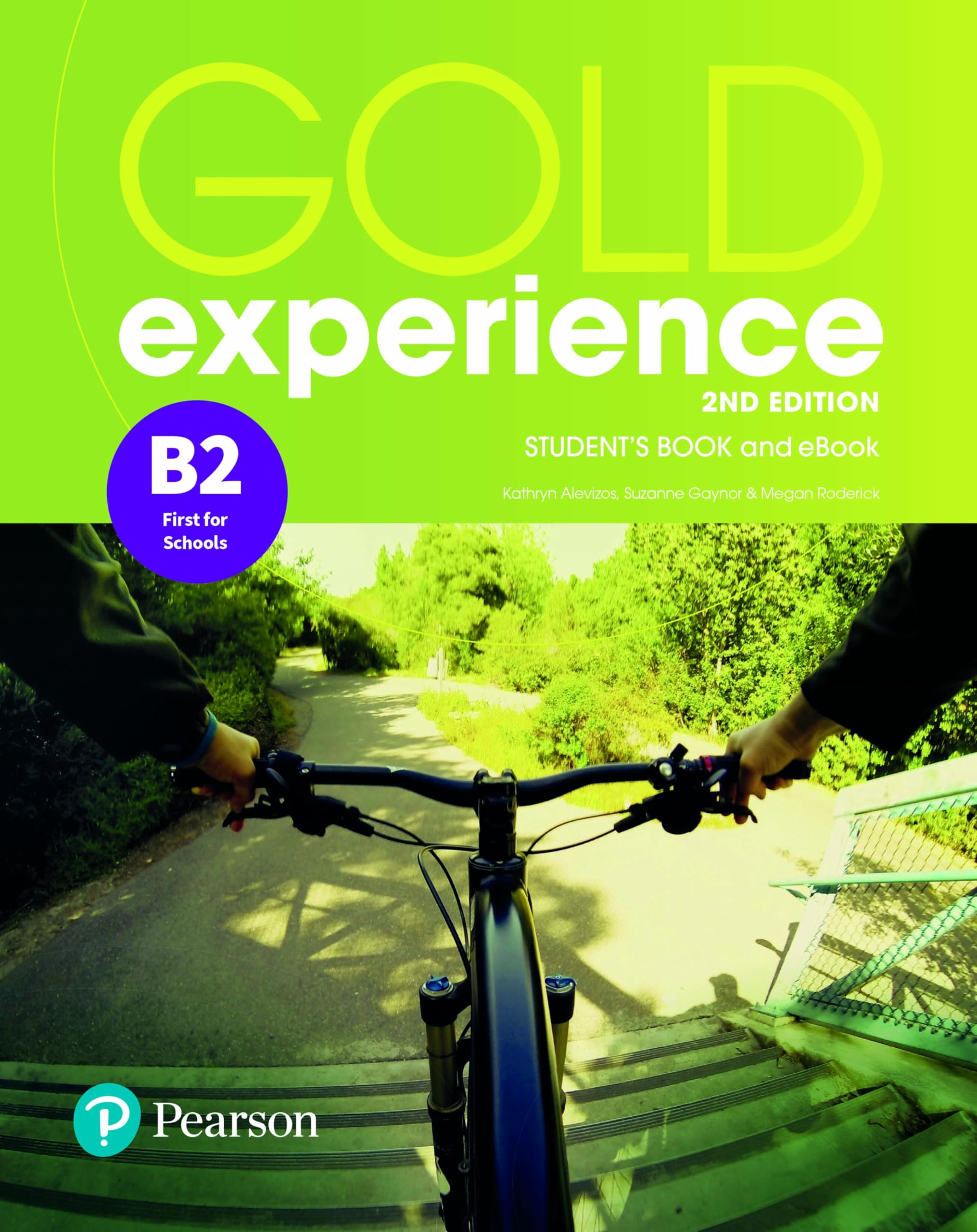 GOLD EXPERIENCE B2: STUDENT'S BOOK & INTERACTIVE EBOOK WITH DIGITAL RESOURCES & APP
