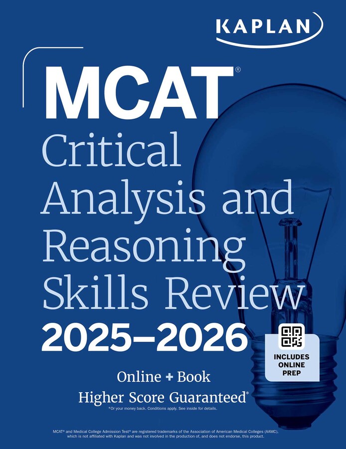 MCAT CRITICAL ANALYSIS AND REASONING SKILLS REVIEW 2025-2026: ONLINE + BOOK (KAPLAN TEST PREP)