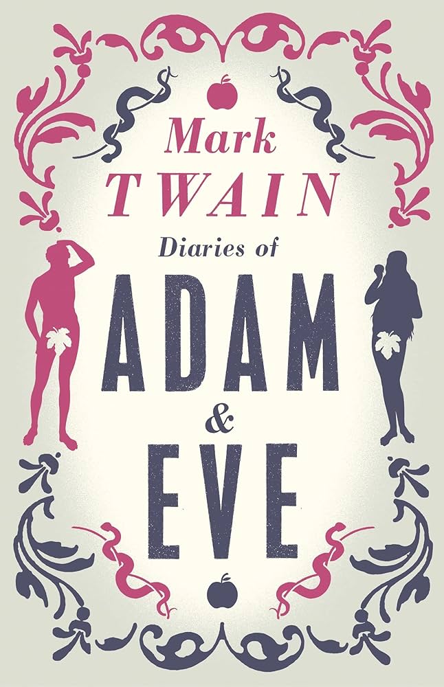 DIARIES OF ADAM AND EVE