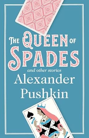 THE QUEEN OF SPADES