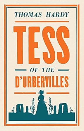 TESS OF THE D’URBERVILLES