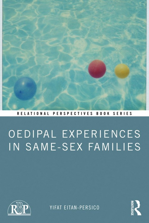 OEDIPAL EXPERIENCES IN SAME-SEX FAMILIES