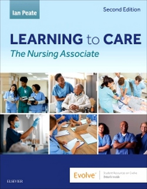 LEARNING TO CARE: THE NURSING ASSOCIATE