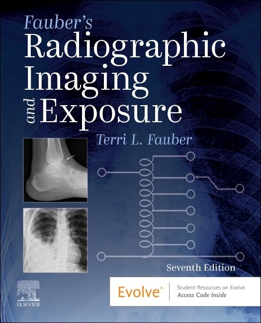FAUBER'S RADIOGRAPHIC IMAGING AND EXPOSURE
