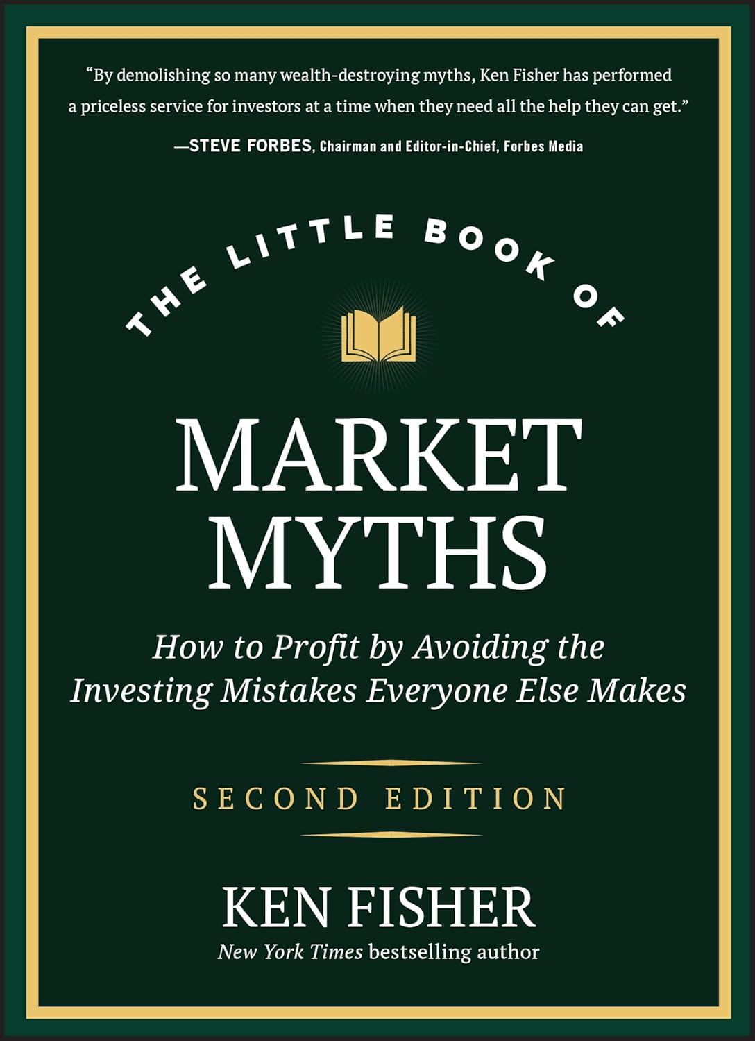 THE LITTLE BOOK OF MARKET MYTHS: HOW TO PROFIT BY AVOIDING THE INVESTING MISTAKES EVERYONE ELSE (HC)