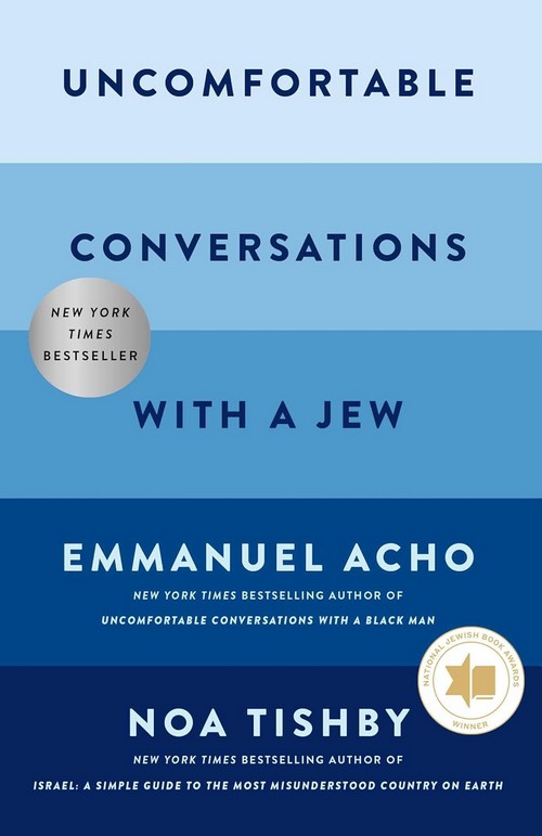 UNCOMFORTABLE CONVERSATIONS WITH A JEW (HC)