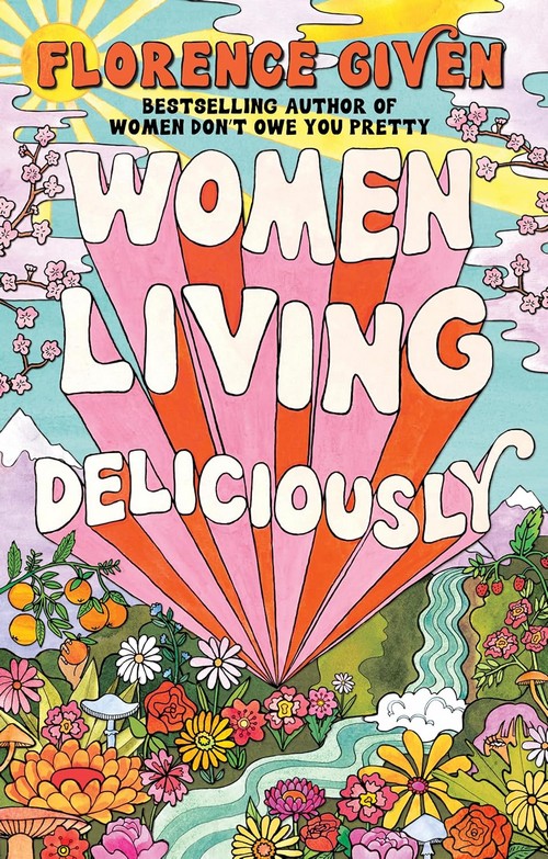 WOMEN LIVING DELICIOUSLY (HC)