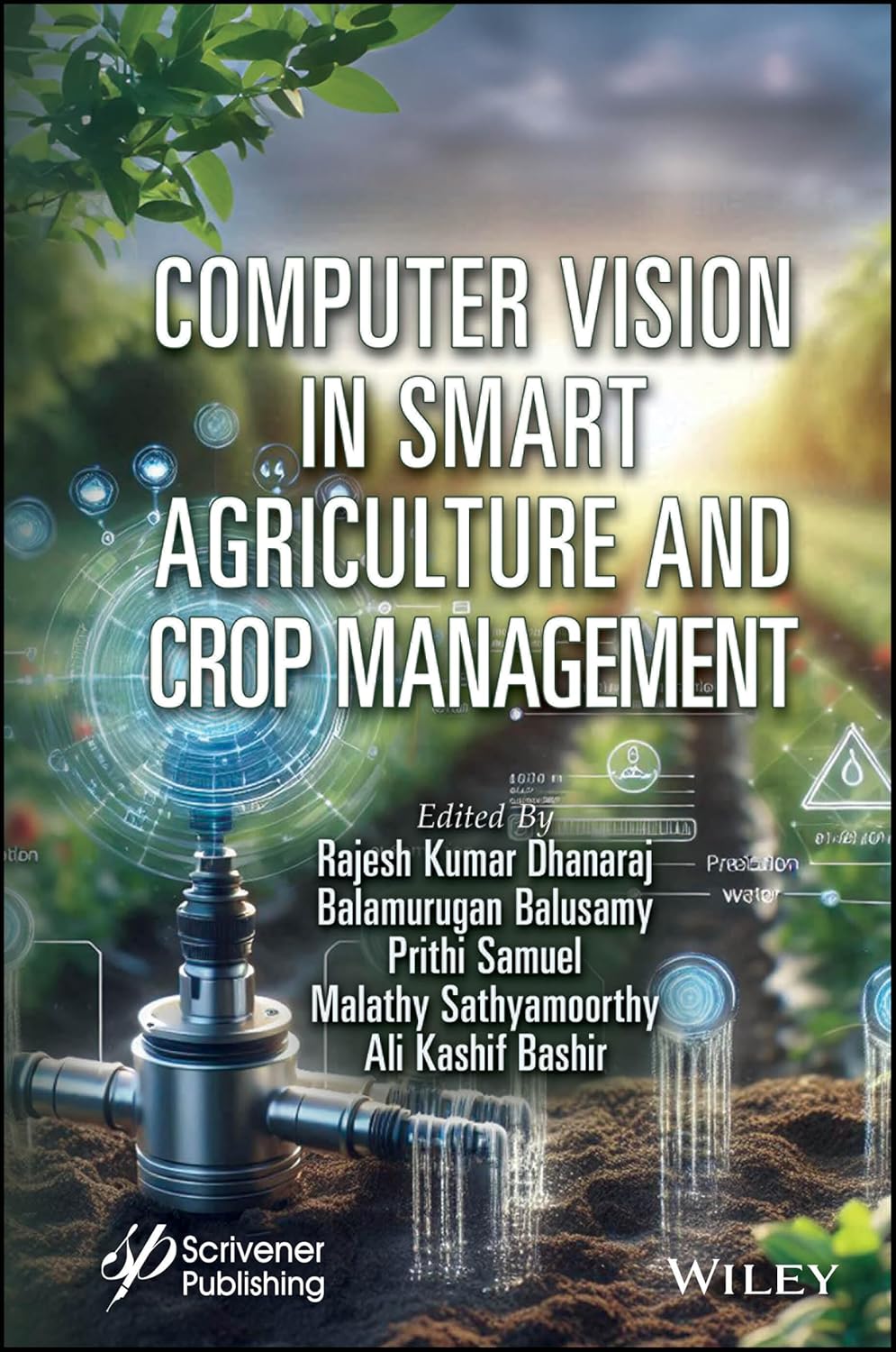 COMPUTER VISION IN SMART AGRICULTURE AND CROP MANAGEMENT (HC)