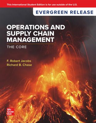 OPERATIONS AND SUPPLY CHAIN MANAGEMENT: THE CORE (ISE)