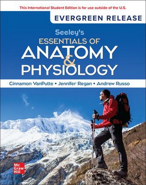 SEELEY'S ESSENTIALS OF ANATOMY AND PHYSIOLOGY (ISE)
