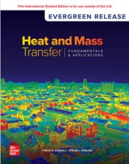 HEAT AND MASS TRANSFER: FUNDAMENTALS AND APPLICATIONS 2025 (ISE)