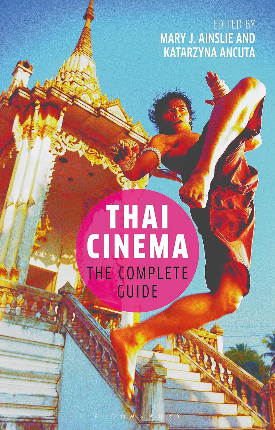 THAI CINEMA: THE COMPLETE GUIDE (WORLD CINEMA)
