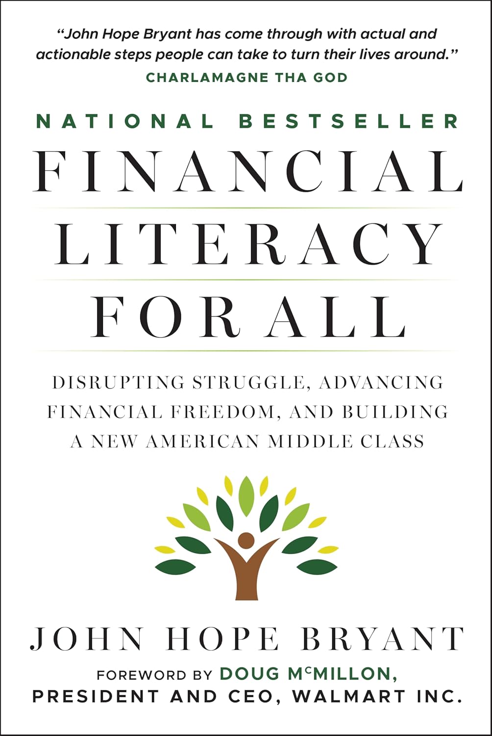 FINANCIAL LITERACY FOR ALL: DISRUPTING STRUGGLE, ADVANCING FINANCIAL FREEDOM, AND BUILDING