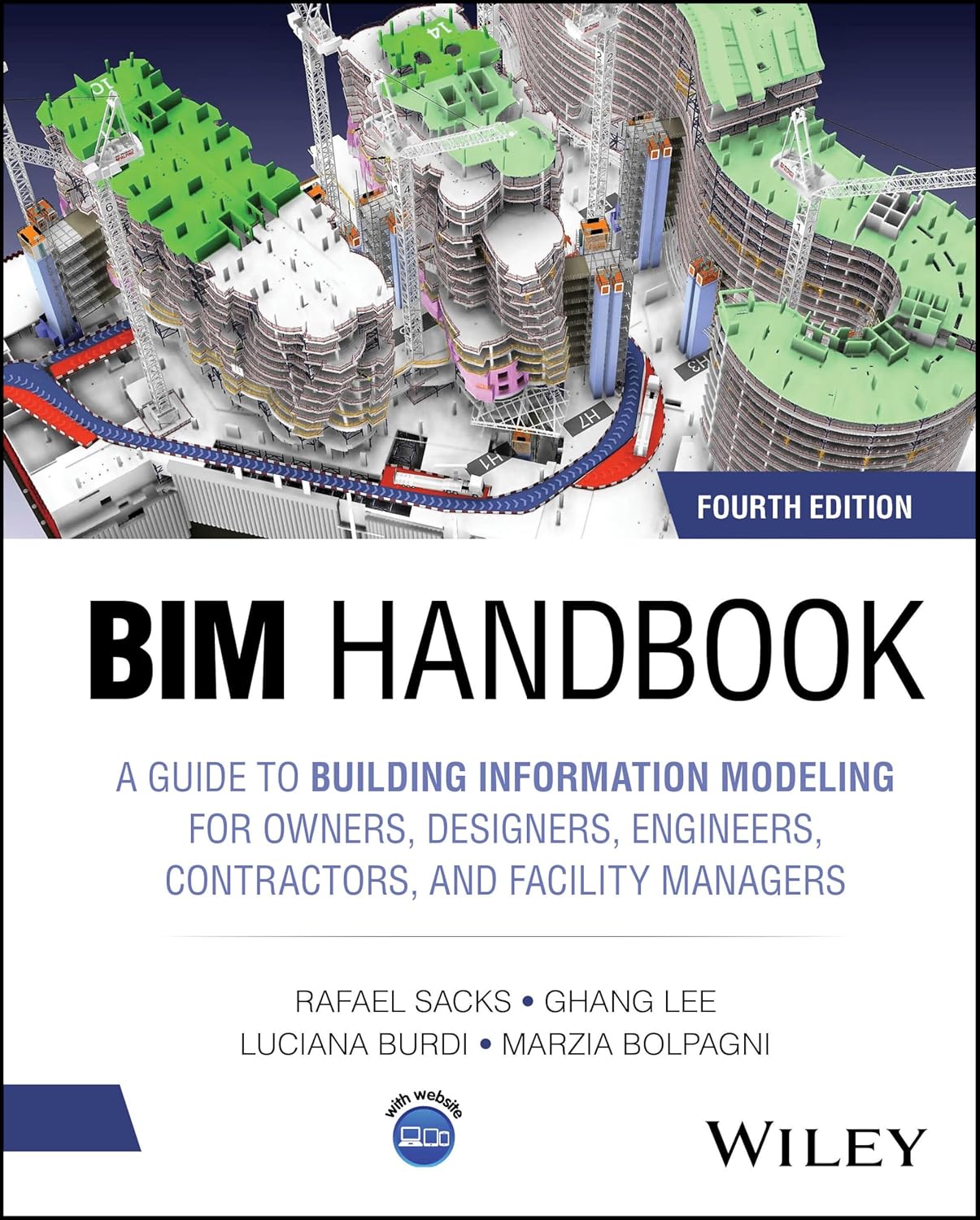 BIM HANDBOOK: A GUIDE TO BUILDING INFORMATION MODELING FOR OWNERS, MANAGERS, DESIGNERS (HC)
