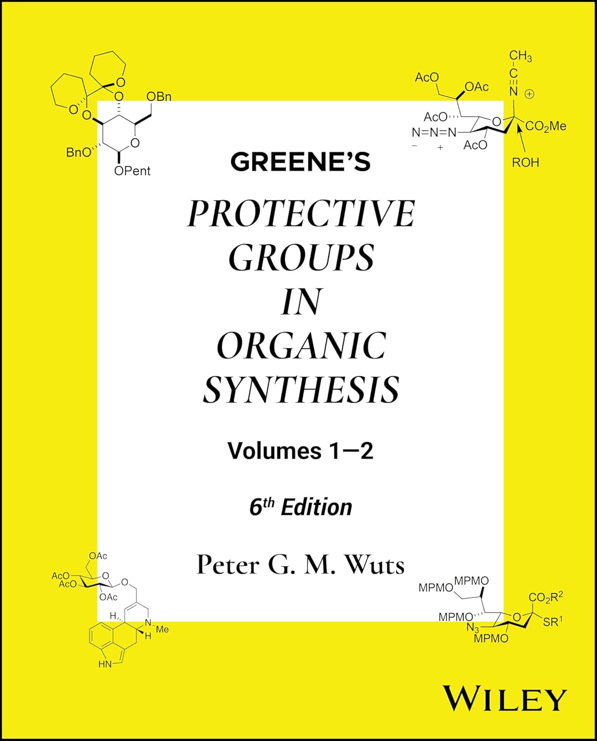 GREENE'S PROTECTIVE GROUPS IN ORGANIC SYNTHESIS (HC)