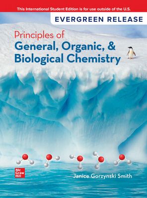PRINCIPLES OF GENERAL, ORGANIC, & BIOLOGICAL CHEMISTRY (ISE)