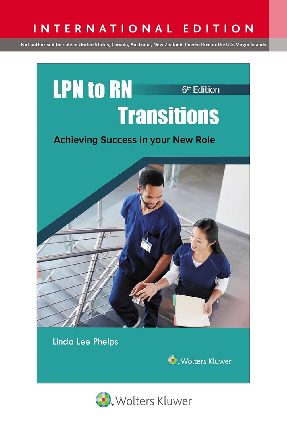 LPN TO RN TRANSITIONS: ACHIEVING SUCCESS IN YOUR NEW ROLE (IE)