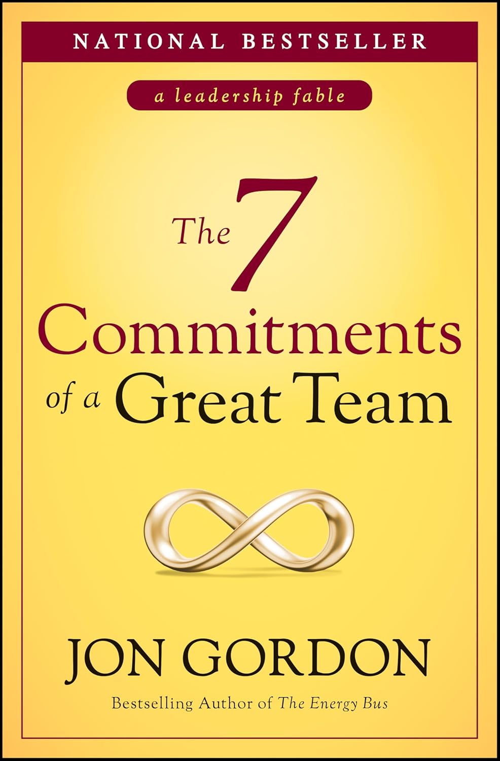 THE 7 COMMITMENTS OF A GREAT TEAM (HC)