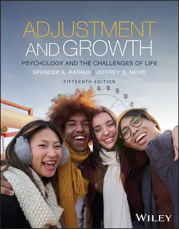 PSYCHOLOGY AND THE CHALLENGES OF LIFE: ADJUSTMENT AND GROWTH