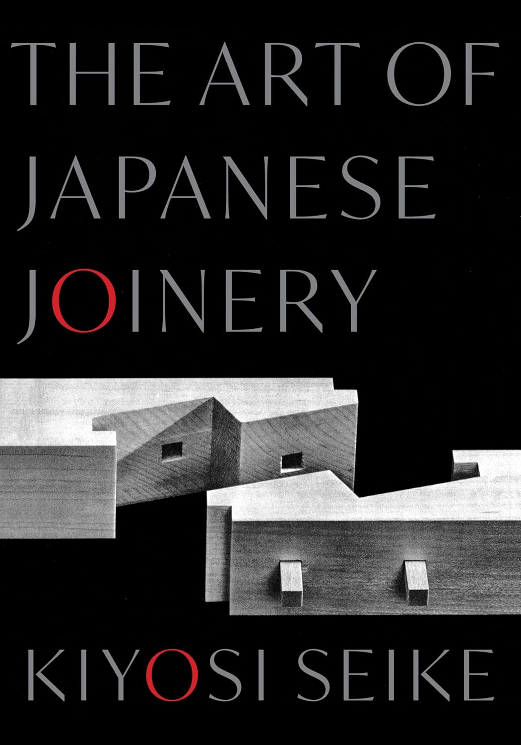 THE ART OF JAPANESE JOINERY