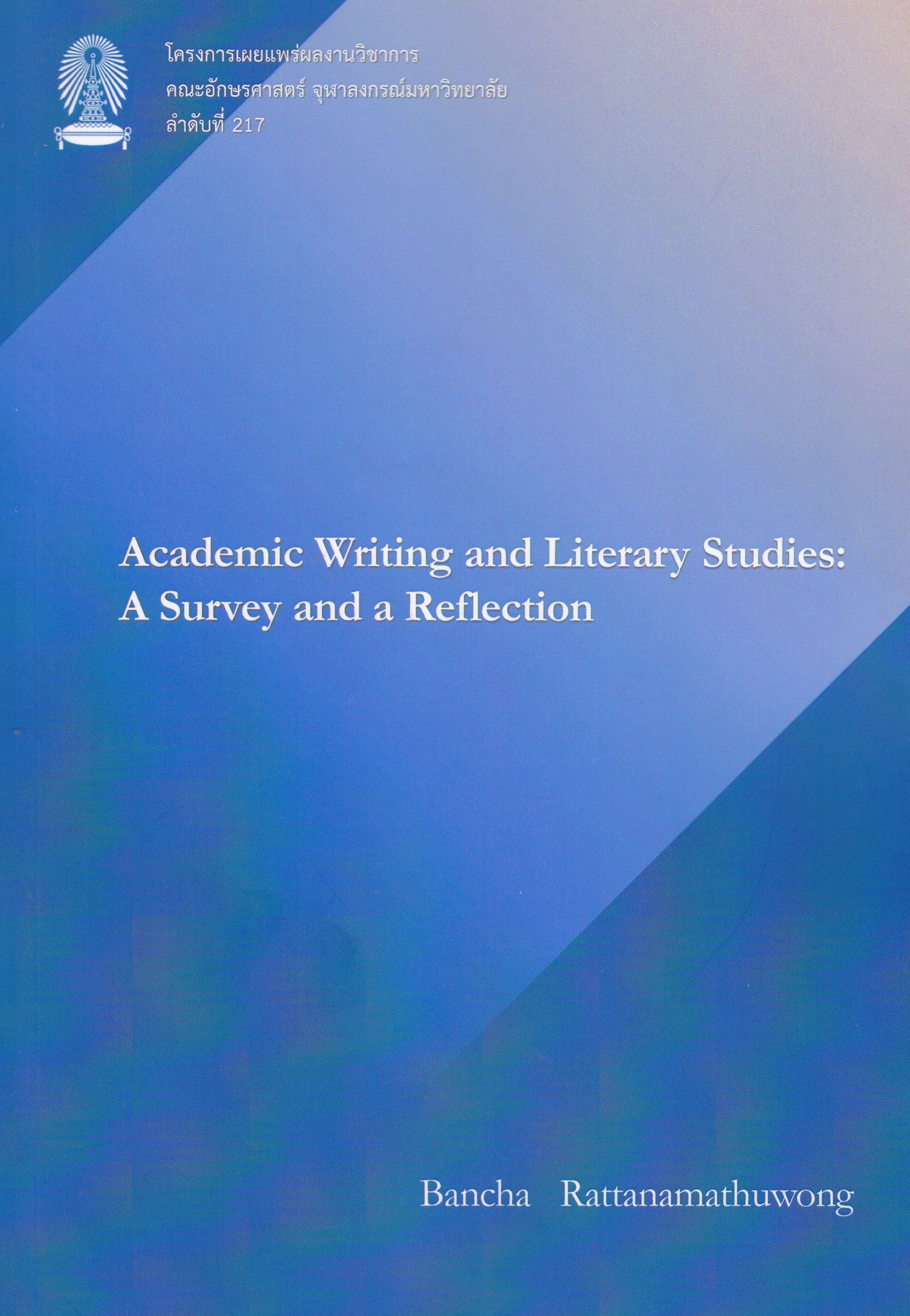 ACADEMIC WRITING AND LITERARY STUDIES: A SURVEY AND A REFLECTION