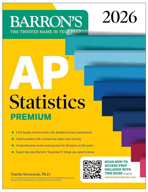 AP STATISTICS PREMIUM, 2026: 9 PRACTICE TESTS + COMPREHENSIVE REVIEW + ONLINE PRACTICE (BARRON'S)