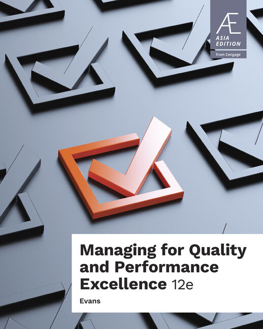 MANAGING FOR QUALITY AND PERFORMANCE EXCELLENCE (ASIA EDITION)