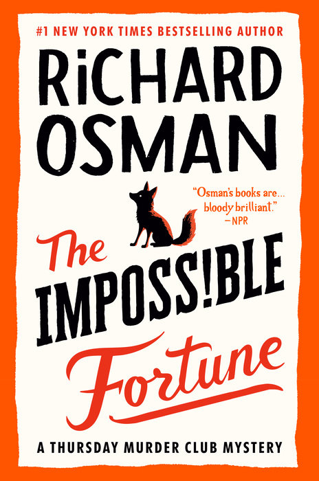 THE IMPOSSIBLE FORTUNE: A THURSDAY MURDER CLUB MYSTERY (HC)