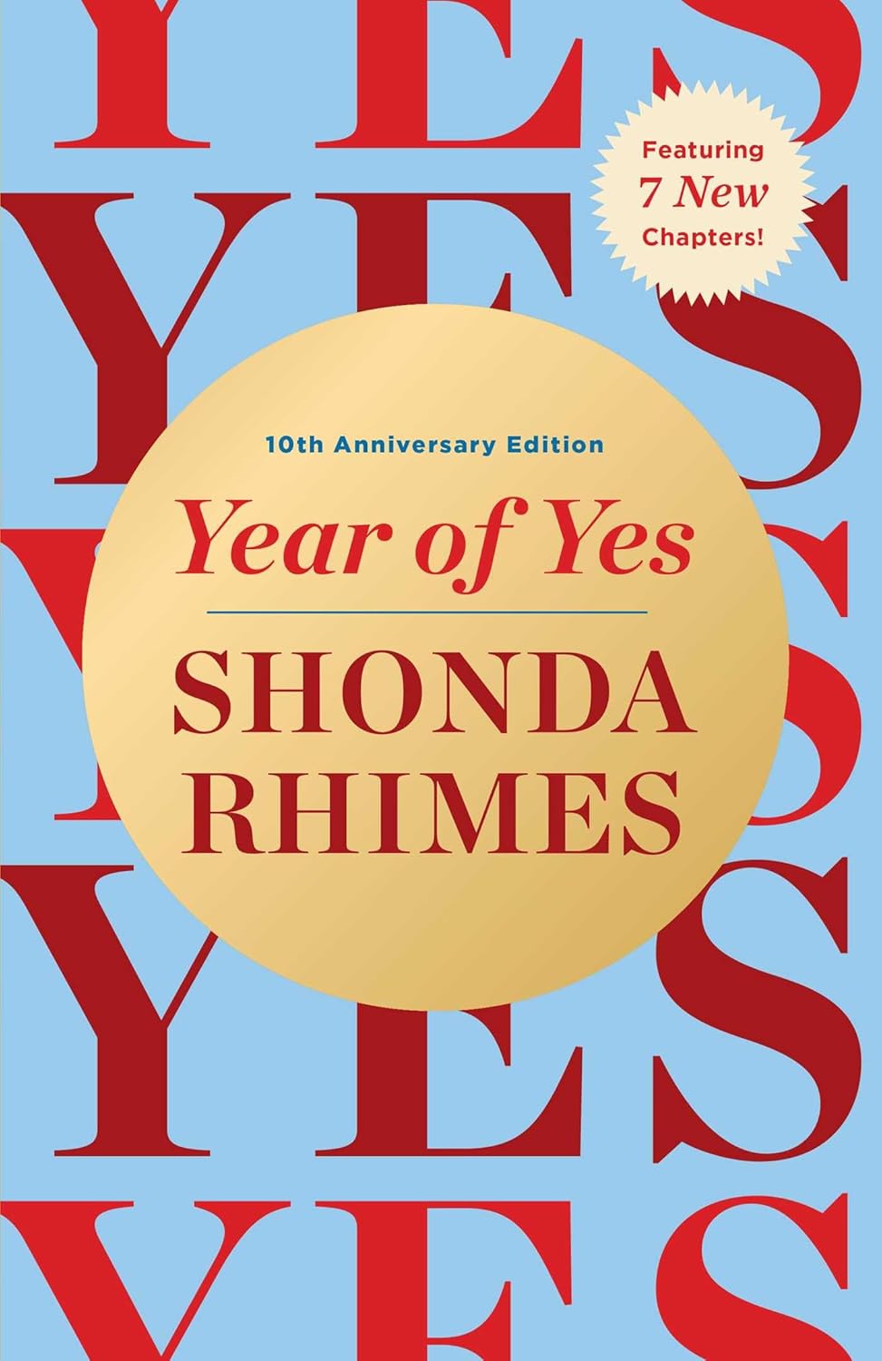 YEAR OF YES (10TH ANNIVERSARY EDITION) (HC)