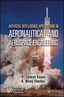 ARTIFICIAL INTELLIGENCE APPLICATIONS IN AERONAUTICAL AND AEROSPACE ENGINEERING (HC)