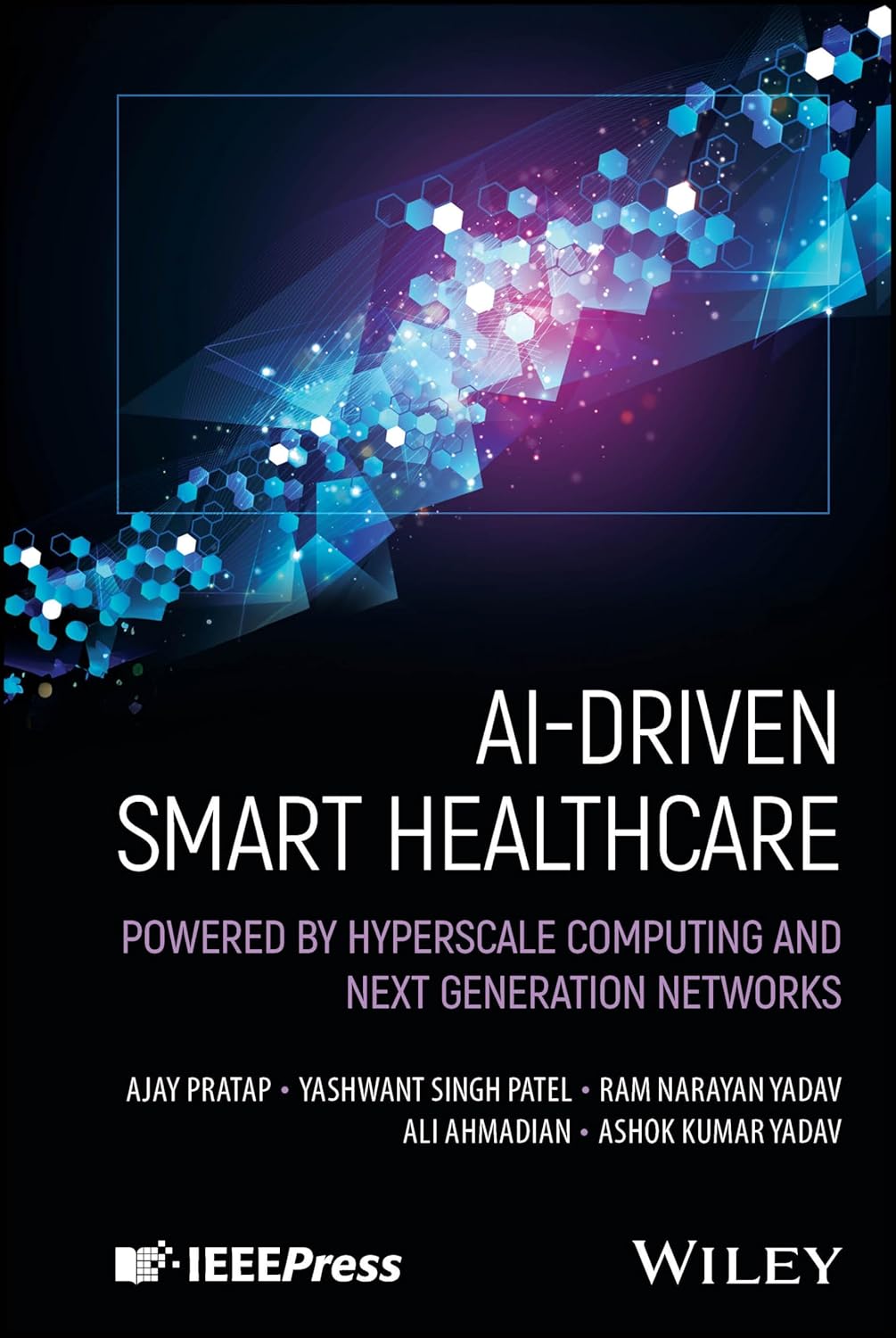 AI-DRIVEN SMART HEALTHCARE: POWERED BY HYPERSCALE COMPUTING AND NEXT GENERATION NETWORKS (HC)