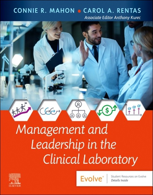 MANAGEMENT AND LEADERSHIP IN THE CLINICAL LABORATORY