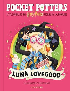 LUNA LOVEGOOD (POCKET POTTERS – LITTLE GUIDES TO THE HARRY POTTER STORIES) (HC)