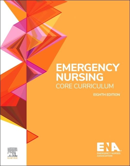 EMERGENCY NURSING CORE CURRICULUM