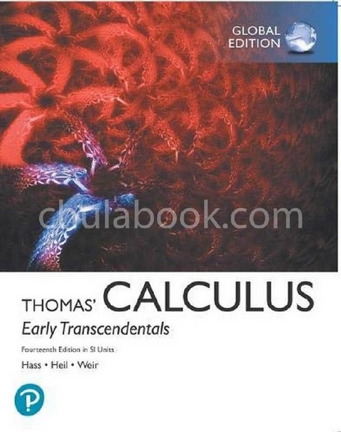 THOMAS' CALCULUS: EARLY TRANSCENDENTALS IN SI UNITS (WITH MYMATHLAB AND PEARSON ETEXT SACC) (GLOBAL
