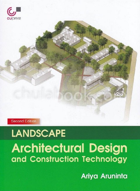 LANDSCAPE ARCHITECTURAL DESIGN AND CONSTRUCTION TECHNOLOGY