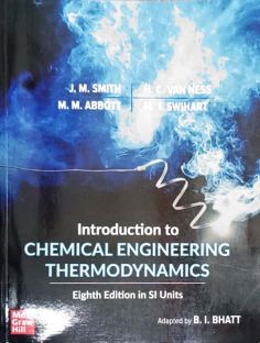 INTRODUCTION TO CHEMICAL ENGINEERING THERMODYNAMICS (SI)