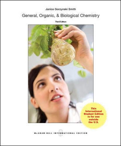 GENERAL ORGANIC AND BIOLOGICAL CHEMISTRY (REVISED EDITION) **