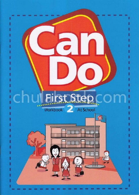 CAN DO FIRST STEP 2: WORKBOOK AT SCHOOL