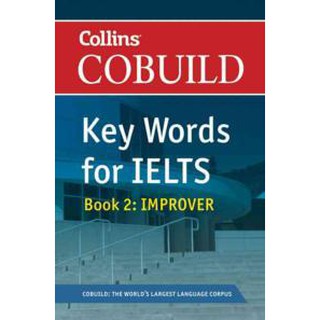 COLLINS COBUILD KEY WORDS FOR TEST IELTS: BOOK 2 IMPROVER