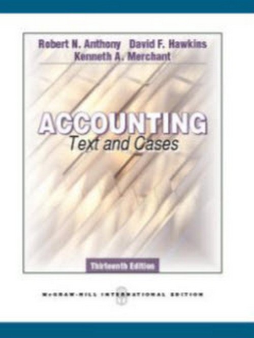 ACCOUNTING: TEXT AND CASES (IE) 