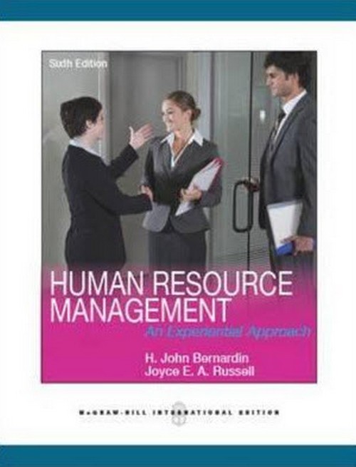 HUMAN RESOURCE MANAGEMENT: AN EXPERIMENTIAL APPROACH (IE)