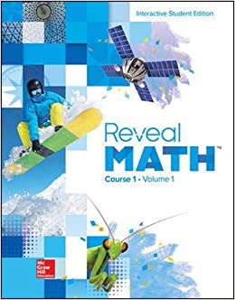 REVEAL MATH, COURSE 1: INTERACTIVE STUDENT EDITION (VOLUME 1)